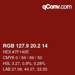 カラーコード: RGB 127.9 20.2 14 | qconv.com