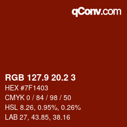 カラーコード: RGB 127.9 20.2 3 | qconv.com