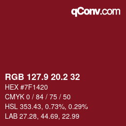 カラーコード: RGB 127.9 20.2 32 | qconv.com
