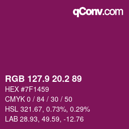 カラーコード: RGB 127.9 20.2 89 | qconv.com