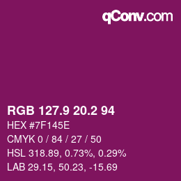 カラーコード: RGB 127.9 20.2 94 | qconv.com