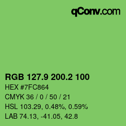カラーコード: RGB 127.9 200.2 100 | qconv.com