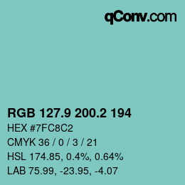 カラーコード: RGB 127.9 200.2 194 | qconv.com