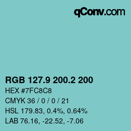 カラーコード: RGB 127.9 200.2 200 | qconv.com