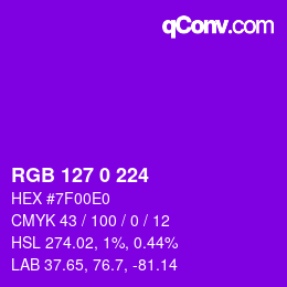 Color code: RGB 127 0 224 | qconv.com