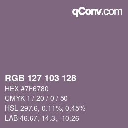 カラーコード: RGB 127 103 128 | qconv.com