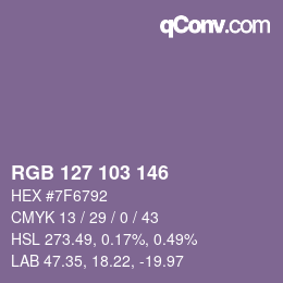 Color code: RGB 127 103 146 | qconv.com