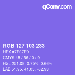 カラーコード: RGB 127 103 233 | qconv.com