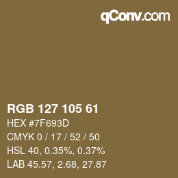 カラーコード: RGB 127 105 61 | qconv.com