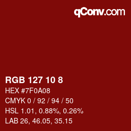 カラーコード: RGB 127 10 8 | qconv.com