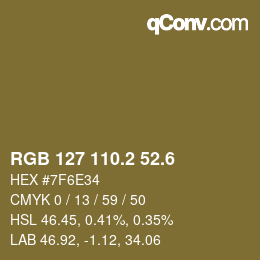 カラーコード: RGB 127 110.2 52.6 | qconv.com