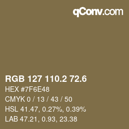 カラーコード: RGB 127 110.2 72.6 | qconv.com