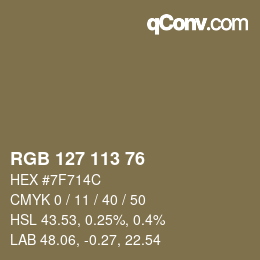 Color code: RGB 127 113 76 | qconv.com