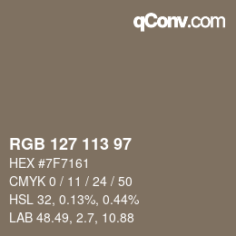 Color code: RGB 127 113 97 | qconv.com