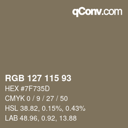 カラーコード: RGB 127 115 93 | qconv.com