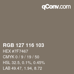 カラーコード: RGB 127 116 103 | qconv.com