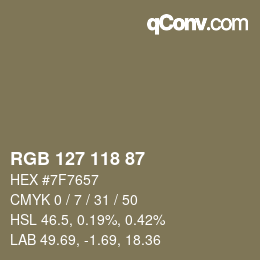 Color code: RGB 127 118 87 | qconv.com