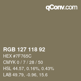 颜色代码: RGB 127 118 92 | qconv.com
