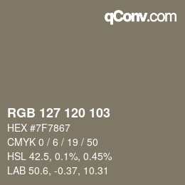 Color code: RGB 127 120 103 | qconv.com