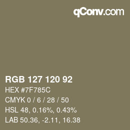 カラーコード: RGB 127 120 92 | qconv.com