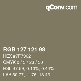 カラーコード: RGB 127 121 98 | qconv.com