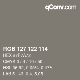 Code couleur: RGB 127 122 114 | qconv.com