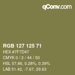 Color code: RGB 127 125 71 | qconv.com