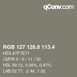 カラーコード: RGB 127 126.8 113.4 | qconv.com