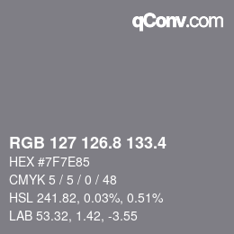 カラーコード: RGB 127 126.8 133.4 | qconv.com