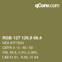 カラーコード: RGB 127 126.8 68.4 | qconv.com