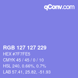 カラーコード: RGB 127 127 229 | qconv.com