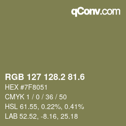 カラーコード: RGB 127 128.2 81.6 | qconv.com