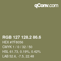 カラーコード: RGB 127 128.2 86.6 | qconv.com