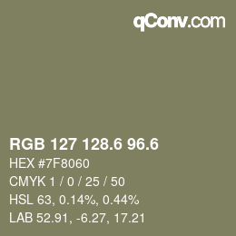 カラーコード: RGB 127 128.6 96.6 | qconv.com