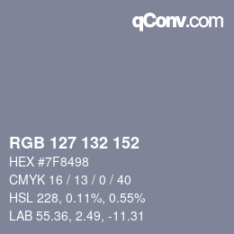 カラーコード: RGB 127 132 152 | qconv.com