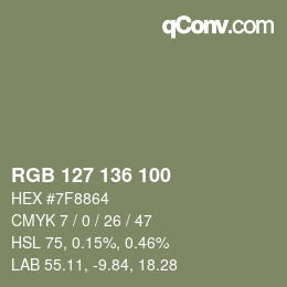 Color code: RGB 127 136 100 | qconv.com