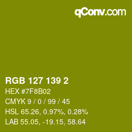カラーコード: RGB 127 139 2 | qconv.com