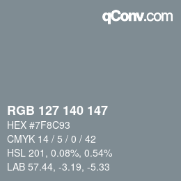 Color code: RGB 127 140 147 | qconv.com