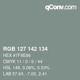 カラーコード: RGB 127 142 134 | qconv.com