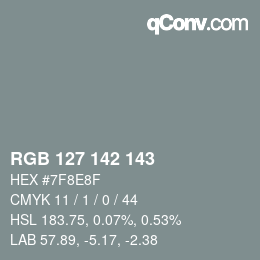 カラーコード: RGB 127 142 143 | qconv.com