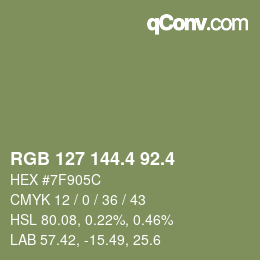 カラーコード: RGB 127 144.4 92.4 | qconv.com