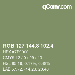 カラーコード: RGB 127 144.8 102.4 | qconv.com