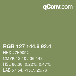 カラーコード: RGB 127 144.8 92.4 | qconv.com