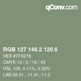 カラーコード: RGB 127 146.2 120.6 | qconv.com