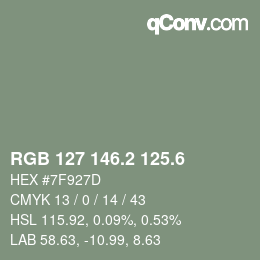 カラーコード: RGB 127 146.2 125.6 | qconv.com