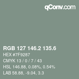 カラーコード: RGB 127 146.2 135.6 | qconv.com