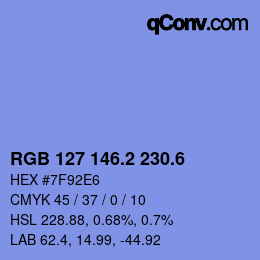 カラーコード: RGB 127 146.2 230.6 | qconv.com