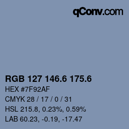 カラーコード: RGB 127 146.6 175.6 | qconv.com