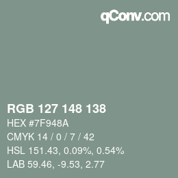 颜色代码: RGB 127 148 138 | qconv.com