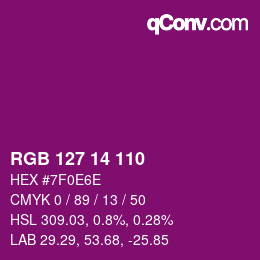 カラーコード: RGB 127 14 110 | qconv.com